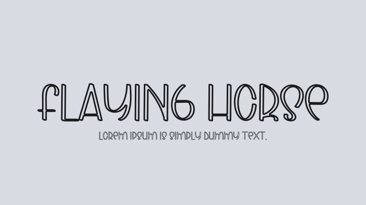 FLAYING HORSE Font