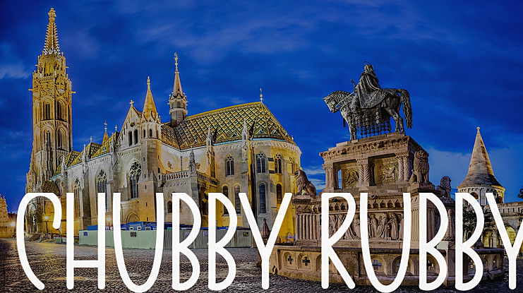 CHUBBY RUBBY Font