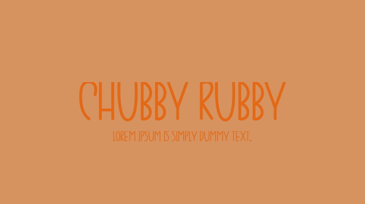 CHUBBY RUBBY Font