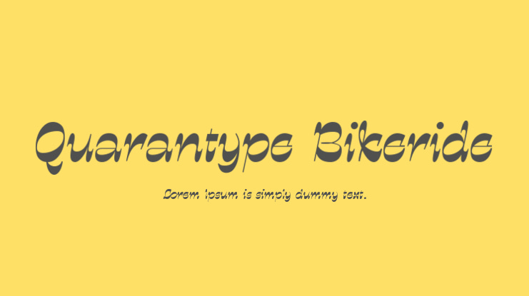 Quarantype Bikeride Font