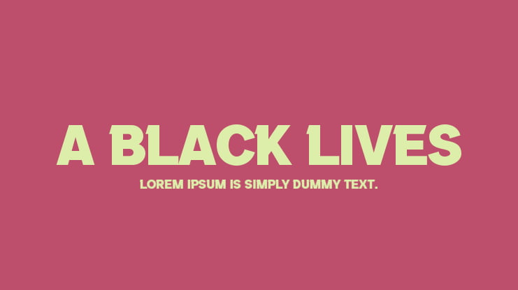 a Black Lives Font