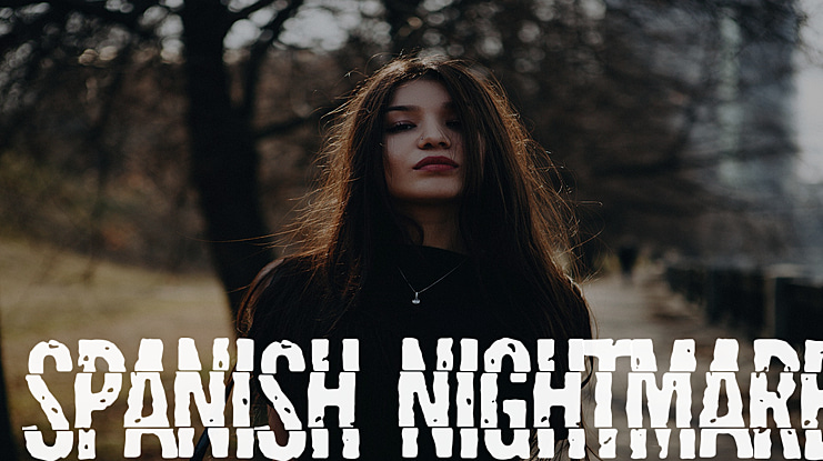 Spanish Nightmare Font