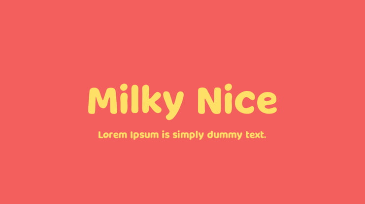 Milky Nice Font Family