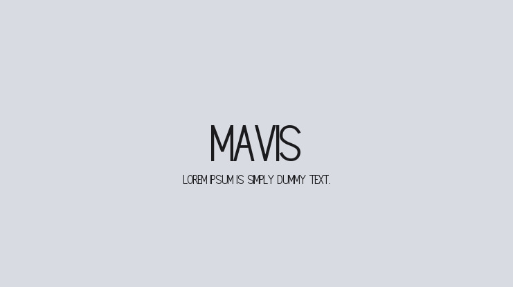 MAVIS Font