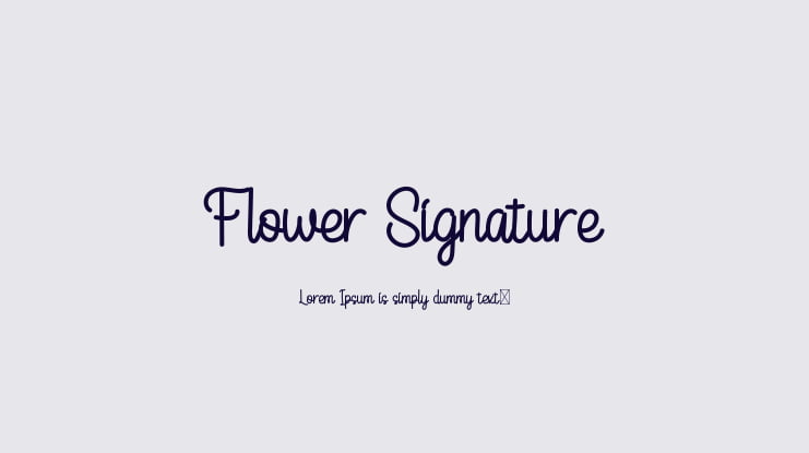 Flower Signature Font
