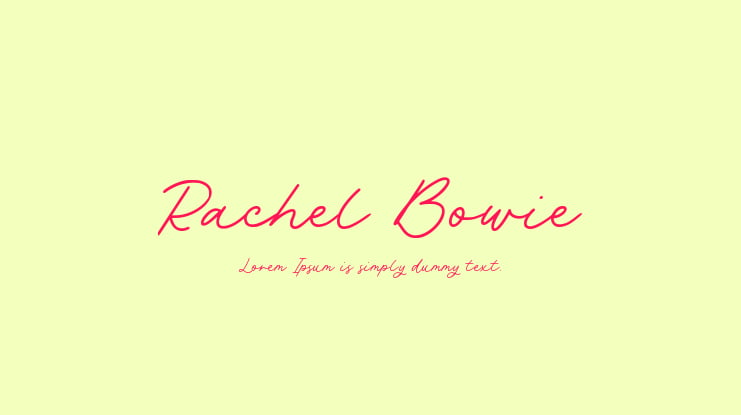 Rachel Bowie Font