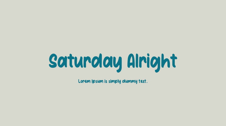 Saturday Alright Font