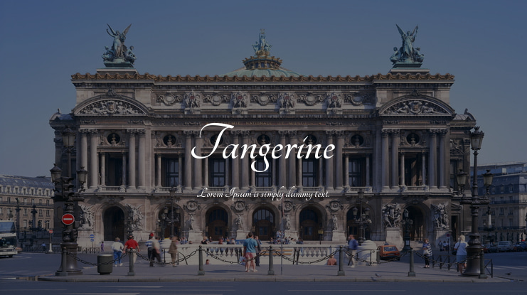 Tangerine Font Family