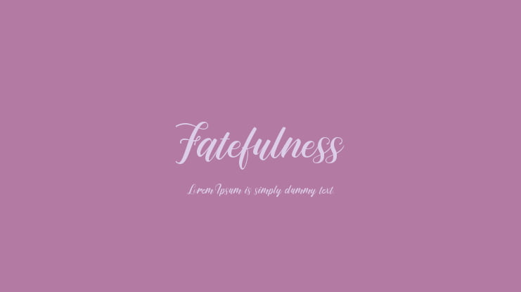 Fatefulness Font