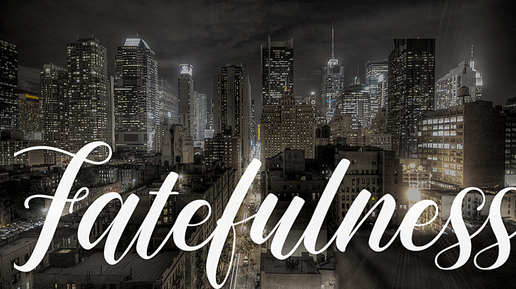 Fatefulness Font