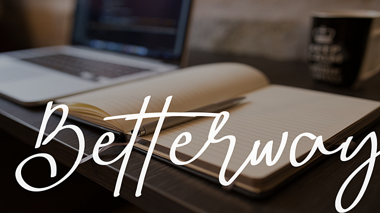 Betterway Font