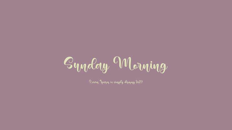 Sunday Morning Font