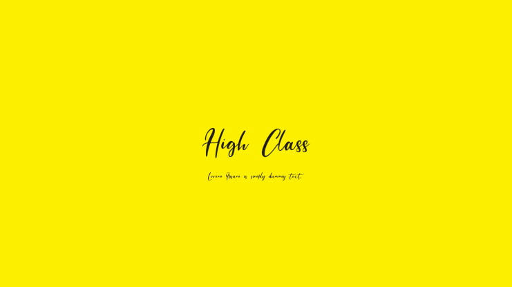 High Class Font