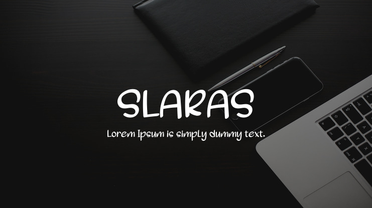 SLARAS Font