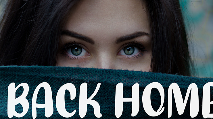 BACK HOME Font