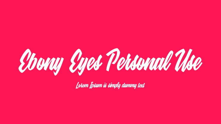 Ebony Eyes Personal Use Font