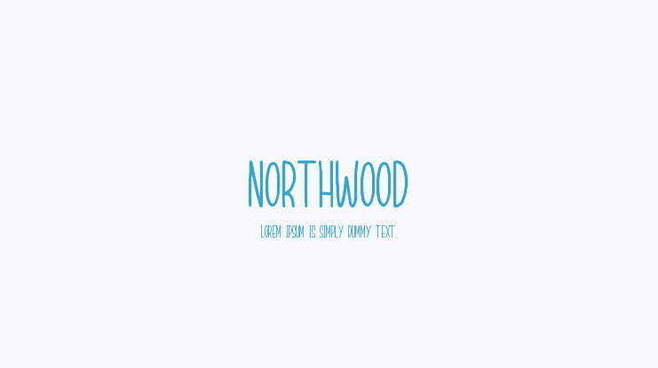 NORTHWOOD Font