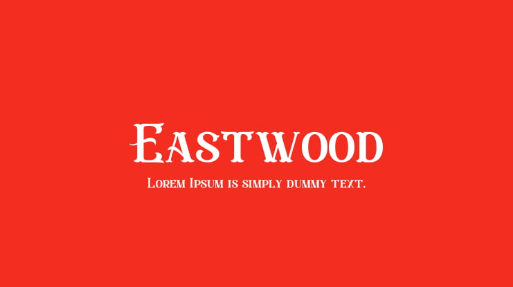 Eastwood Font Family