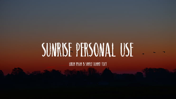 SUNRISE PERSONAL USE Font