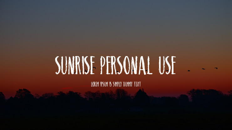 SUNRISE PERSONAL USE Font