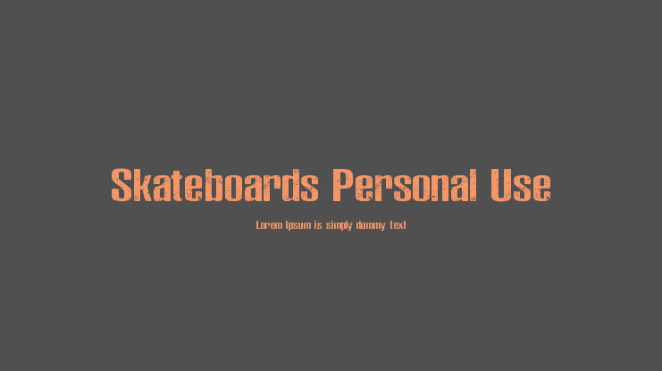 Skateboards Personal Use Font