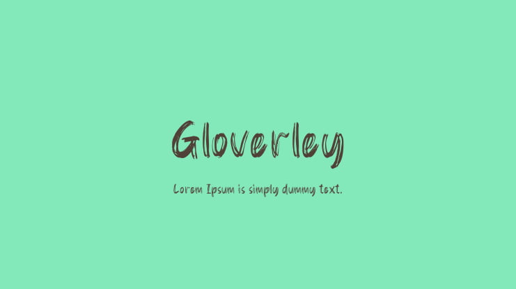 Gloverley Font