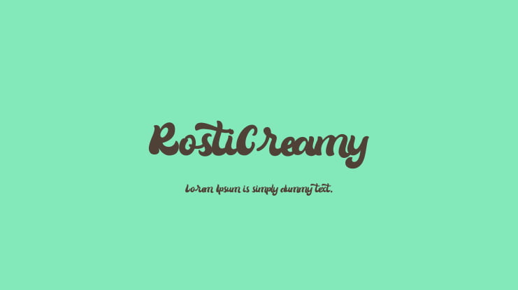 RostiCreamy Font