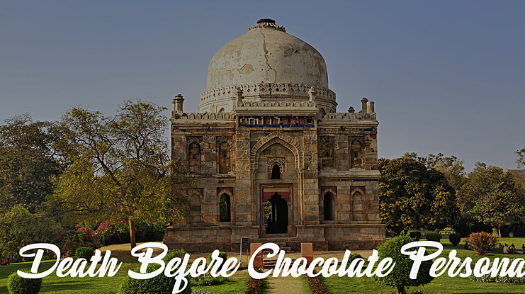 Death Before Chocolate Personal Font