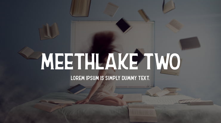 Meethlake Two Font