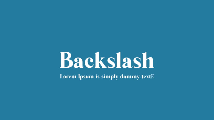 Backslash Font