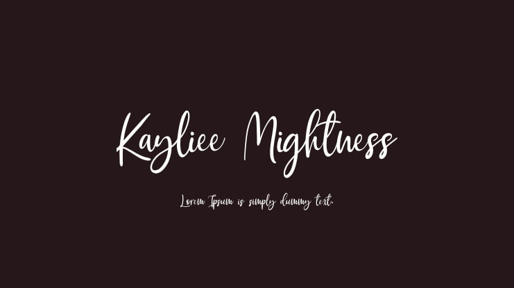 Kayliee Mightness Font Family
