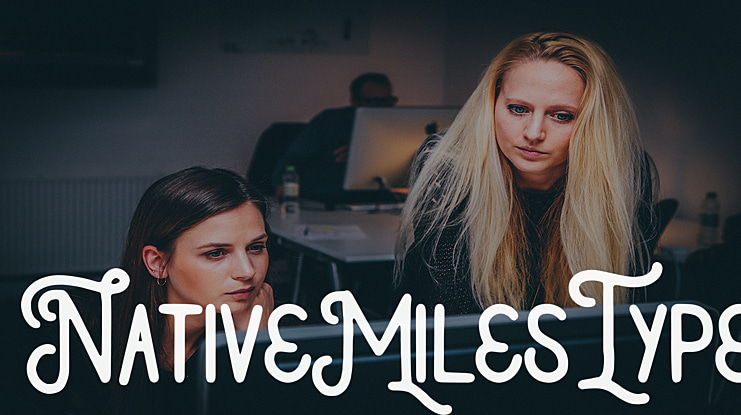 NativeMilesType Font