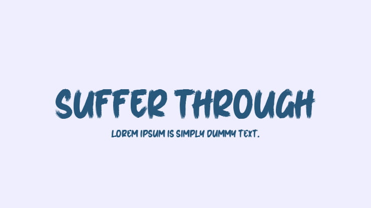 Suffer Through Font