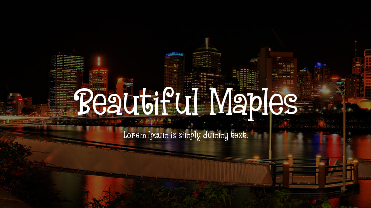 Beautiful Maples Font
