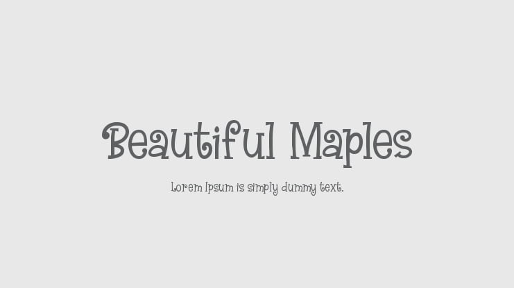 Beautiful Maples Font