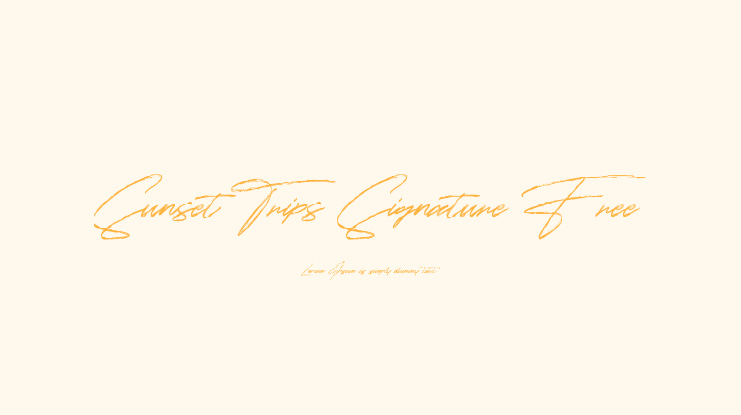 Sunset Trips Signature Free Font