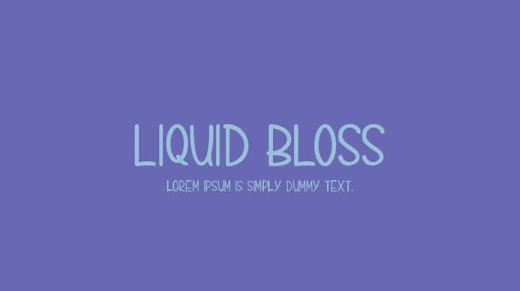 LIQUID BLOSS Font