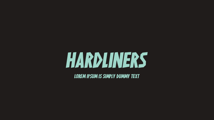HARDLINERS Font