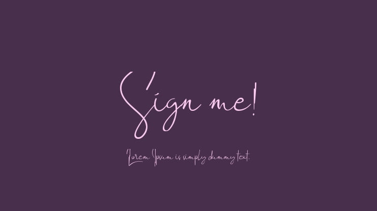 Sign me! Font