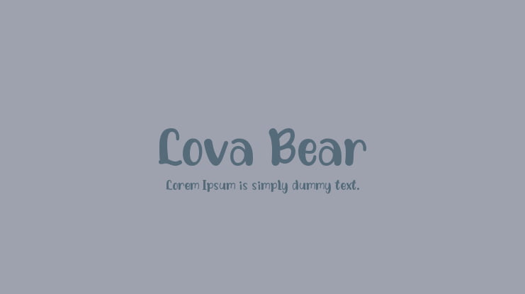 Download Free Lova Bear Font Family Download Free For Desktop Webfont Fonts Typography