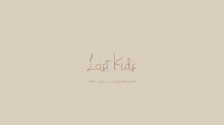 Last Kids Font