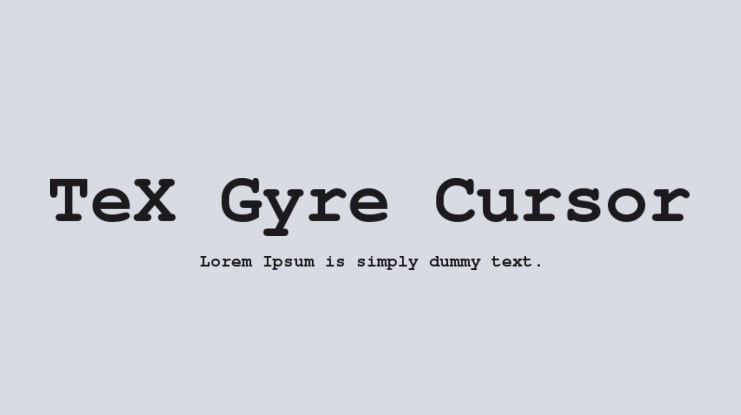 TeX Gyre Cursor Font Family