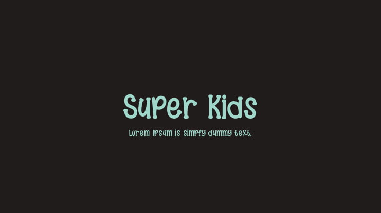 Super Kids Font