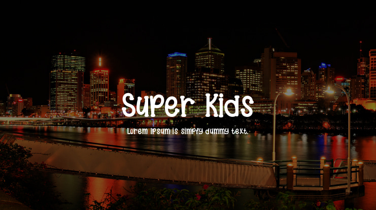 Super Kids Font