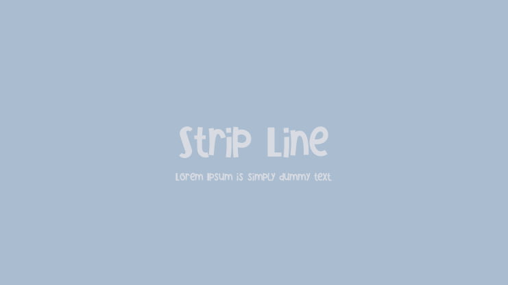 Strip Line Font Family