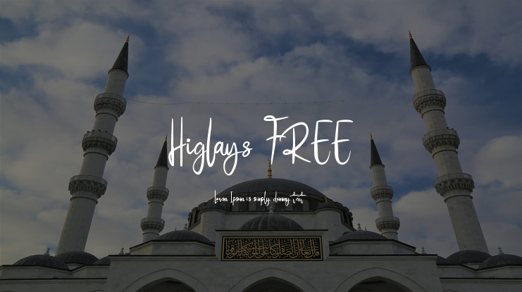 Higlays FREE Font