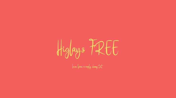 Higlays FREE Font