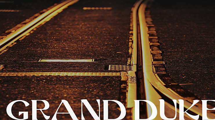 GRAND DUKE Font