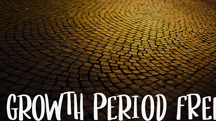 Growth Period FREE Font