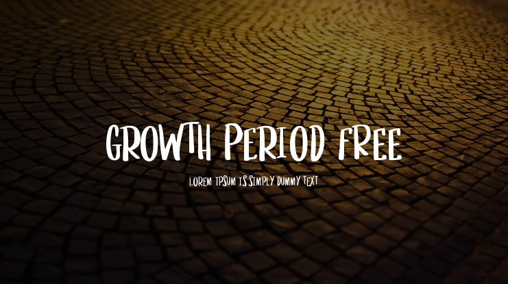 Growth Period FREE Font